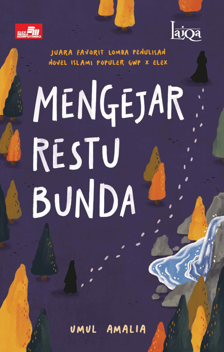 Laiqa: Mengejar Restu Bunda