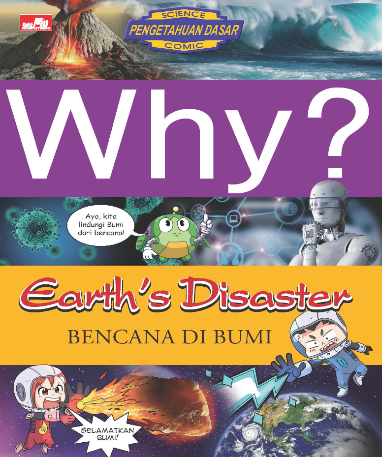 Why? Earth`s Disaster - Bencana di Bumi