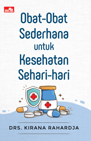 OBAT-OBAT SEDERHANA UNTUK KESEHATAN SEHARI-HARI