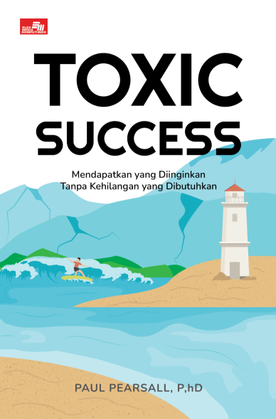 Toxic Success