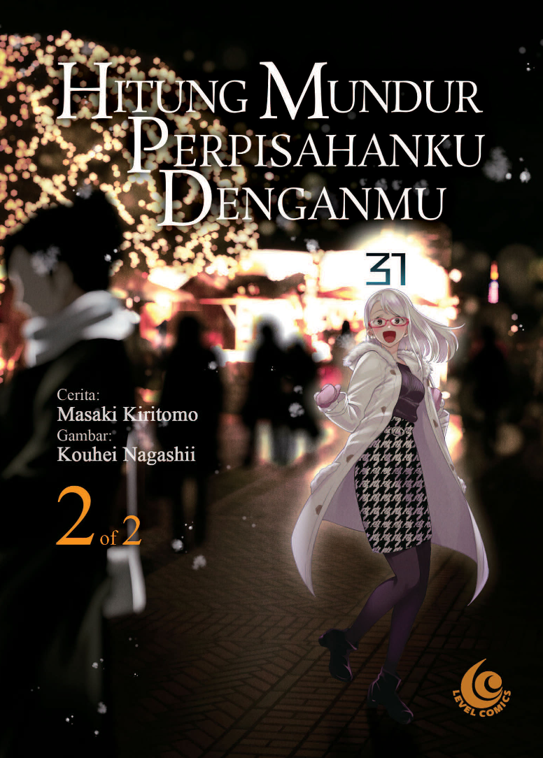 LC: Hitung Mundur Perpisahanku Denganmu 02