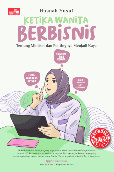 Ebook Turunan: Ketika Wanita Berbisnis (New Edition): Tentang Mindset dan Pentingnya Menjadi Kaya