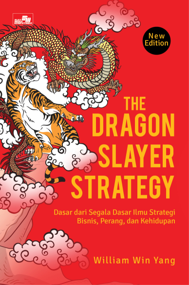 The Dragon Slayer Strategy - New Edition