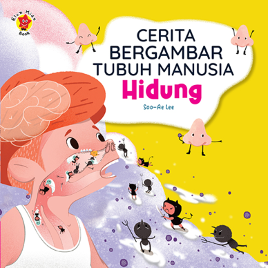 Cerita Bergambar Tubuh Manusia: Hidung