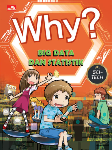 Why? Sci-Tech: Big Data dan Statistik