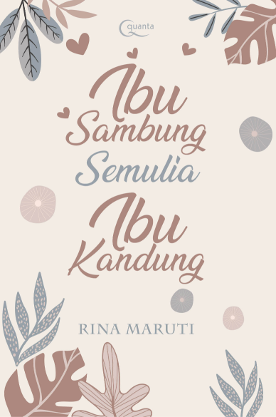 Ibu Sambung Semulia Ibu Kandung