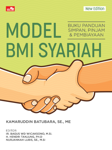 Buku Panduan Simpan, Pinjam & Pembiayaan Model BMI Syariah - New Edition