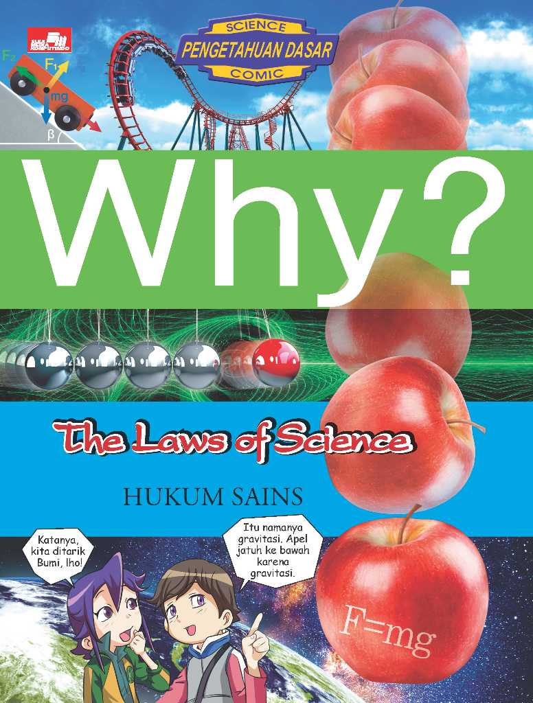 Why? The Laws of Science - Hukum Sains