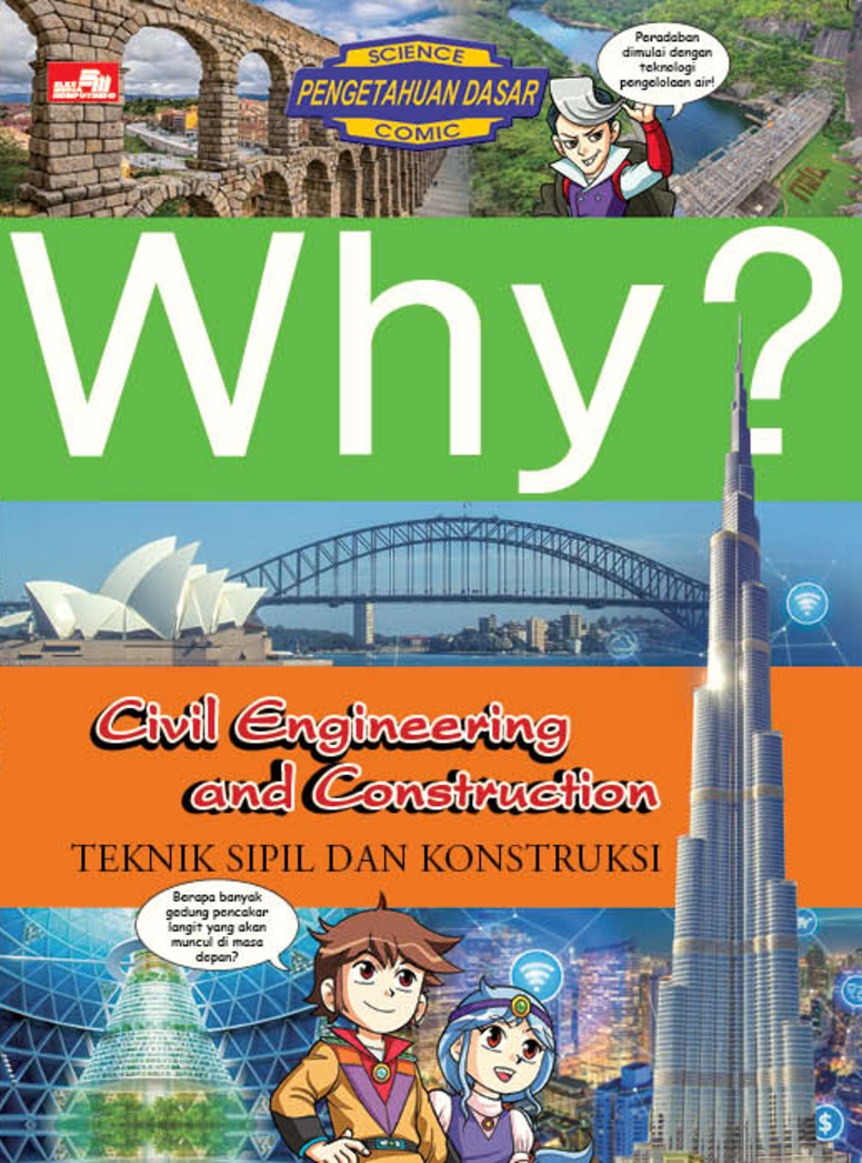 Why? Civil Engineering