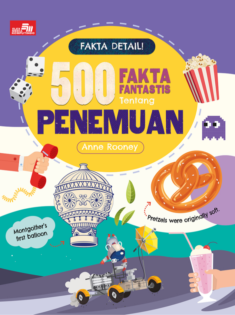 FAKTA DETAIL! 500 FAKTA FANTASTIS TENTANG PENEMUAN