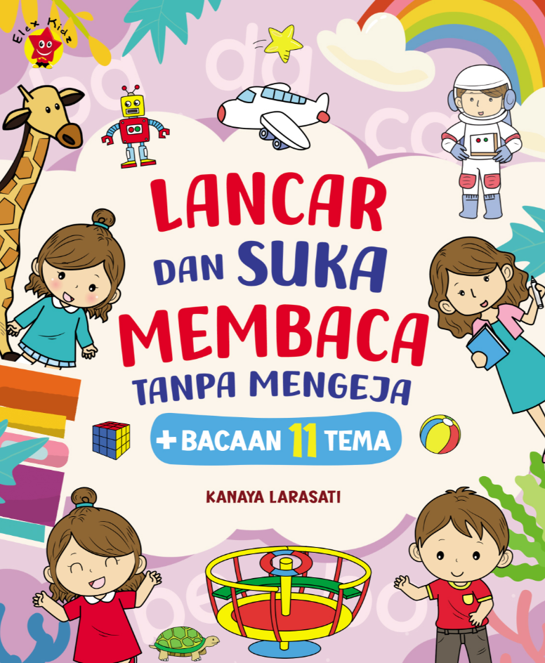 Lancar dan Suka Membaca Tanpa Mengeja + Bacaan 11 Tema