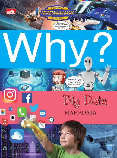Why? Big Data - Mahadata