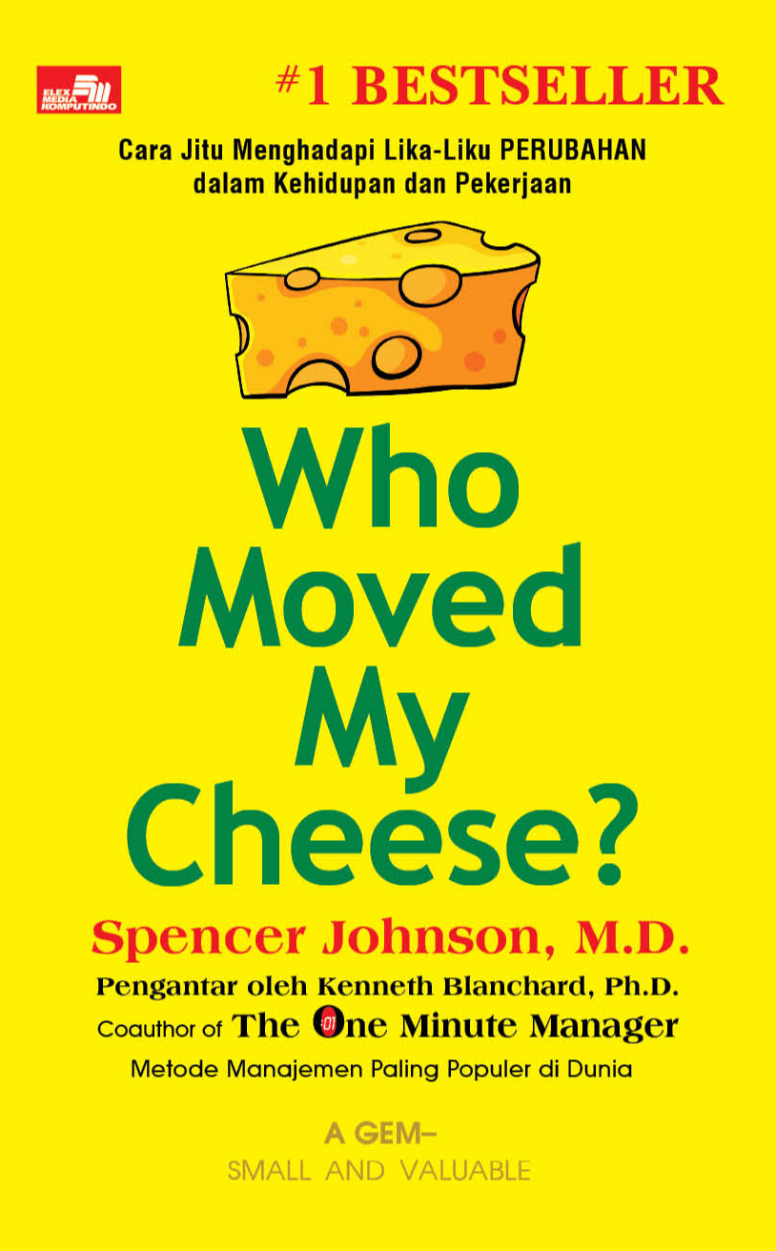Who Moved My Cheese (Edisi 2019)
