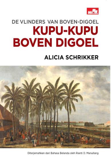 De vlinders van Boven-Digoel - Kupu-kupu Boven Digoel: Kumpulan Pergulatan Hidup Manusia di Pinggiran Kolonialisme