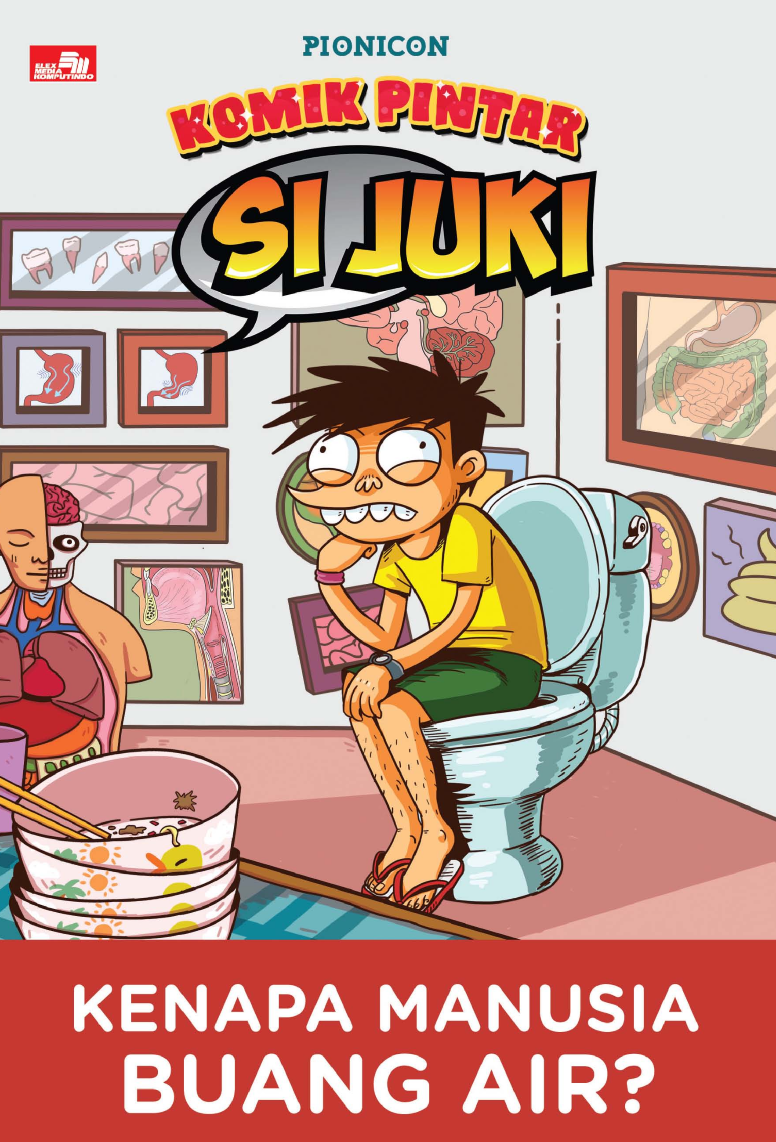 Si Juki - Kenapa Manusia Buang Air?