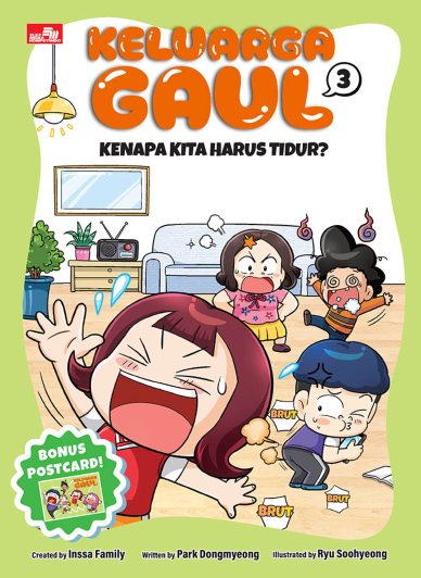 Keluarga Gaul 3: Kenapa Kita Harus Tidur?
