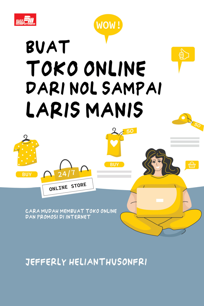 Buat Toko Online dari Nol Sampai Laris Manis