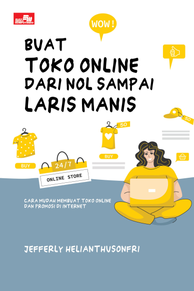 Buat Toko Online dari Nol Sampai Laris Manis