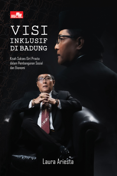 VISI INKLUSIF DI BADUNG Kisah Sukses Bupati Giri Prasta dalam Pembangunan Sosial dan Ekonomi