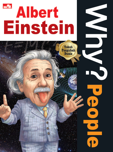 Why?: People - Albert Einstein