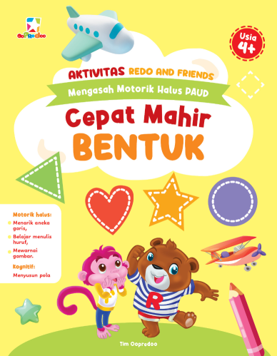 Aktivitas Redo and Friends Mengasah Motorik Halus PAUD Cepat Mahir Bentuk