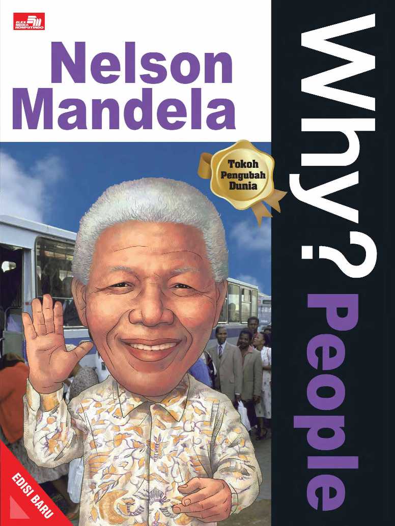 Why? People - Nelson Mandela (Edisi Baru)
