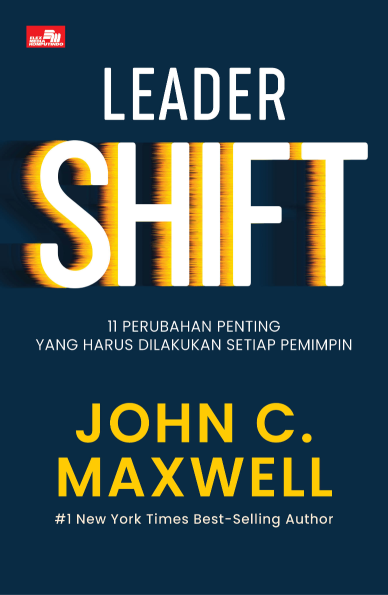 Leadershift: 11 Perubahan Penting  yang Harus Dilakukan Setiap Pemimpin