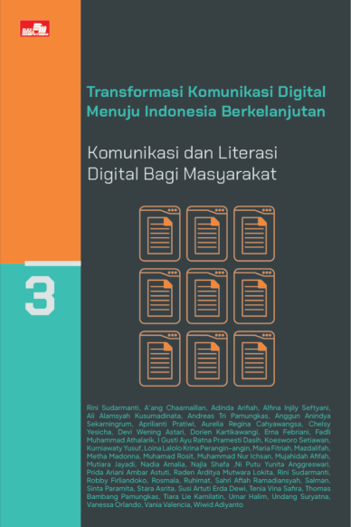 Ebook: Transformasi Komunikasi Digital Menuju Indonesia Berkelanjutan: Komunikasi dan Literasi Digital Bagi Masyarakat