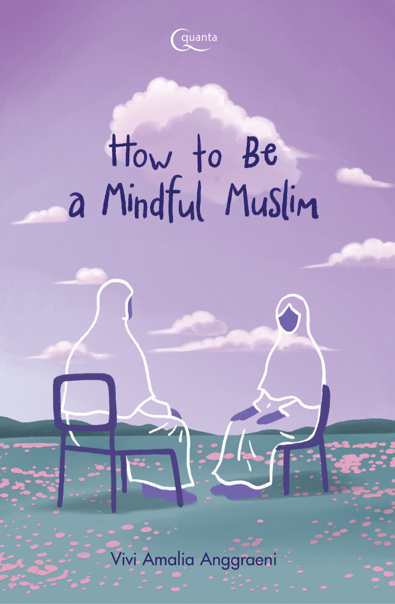 How to Be a Mindful Muslim