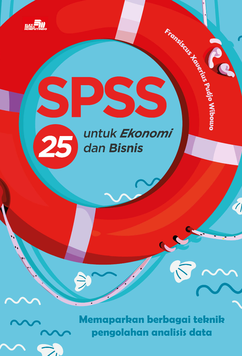SPSS 25 untuk Ekonomi dan Bisnis