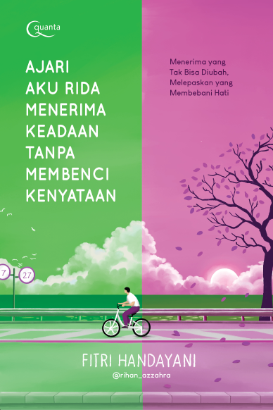Ebook Turunan: Ajari Aku Rida Menerima Keadaan tanpa Membenci Kenyataan