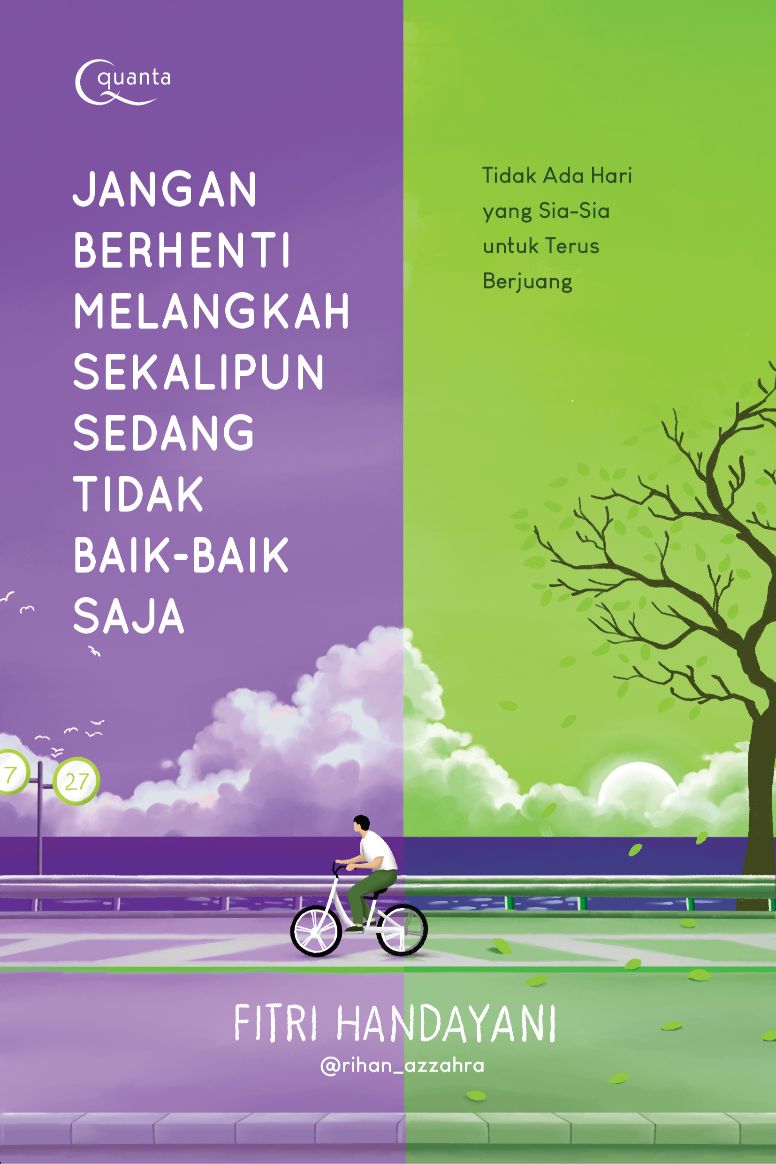 Ebook Turunan: Jangan Berhenti Melangkah Sekalipun Sedang Tidak Baik-Baik Saja