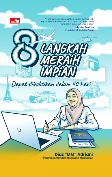 8 LANGKAH MERAIH IMPIAN Dapat dibuktikan dalam 40 hari