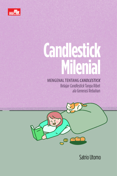 Ebook Turunan: Candlestick Milenial: Mengenal tentang Candlestick