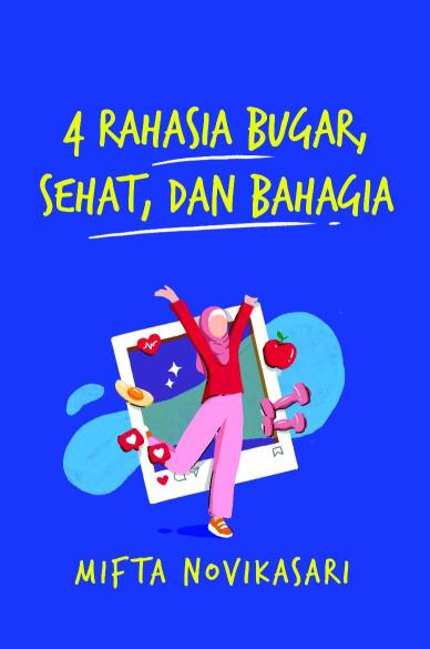 Ebook Turunan: 4 Rahasia Bugar, Sehat, dan Bahagia