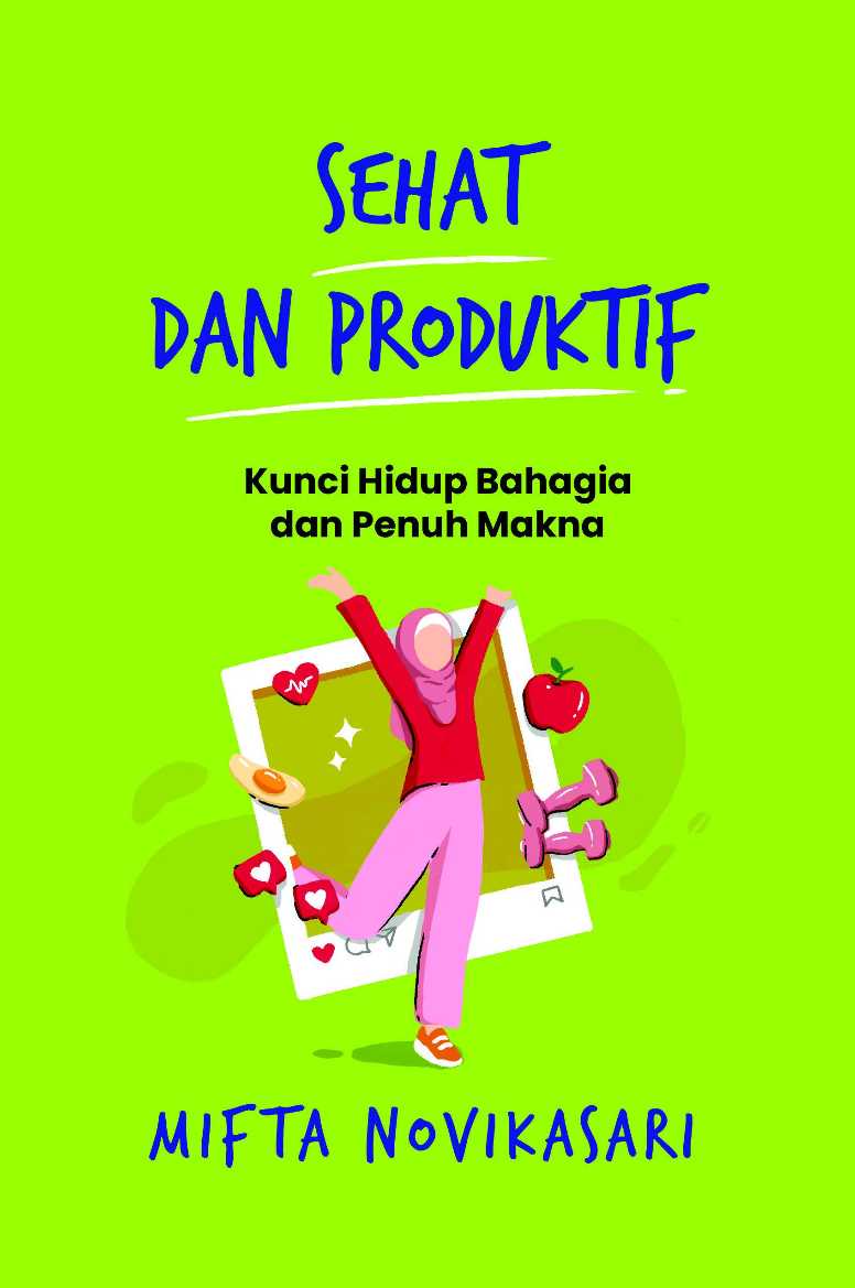 Ebook  Turunan: Sehat dan Produktif, Kunci Hidup Bahagia dan Penuh Makna