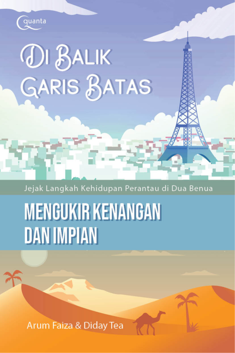 Ebook Turunan: Di Balik Garis Batas: Jejak Langkah Kehidupan Perantau di Dua Benua (Mengukir Kenangan dan Impian)