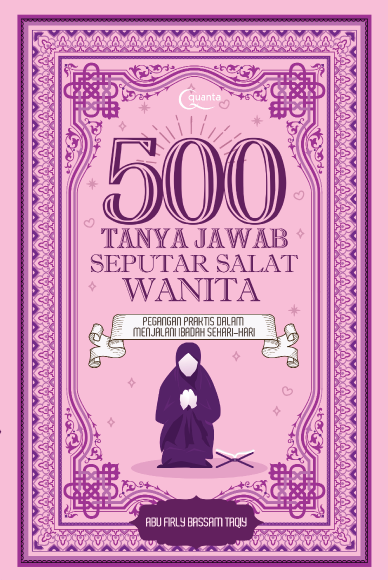 500 Tanya Jawab Seputar Salat Wanita