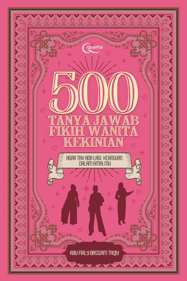 500 Tanya Jawab Fikih Wanita Kekinian