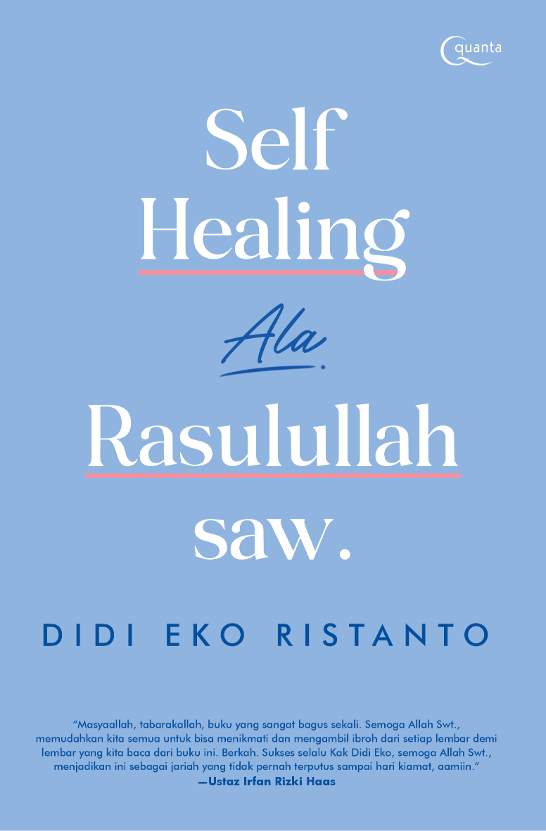 Self Healing Ala Rasulullah saw.