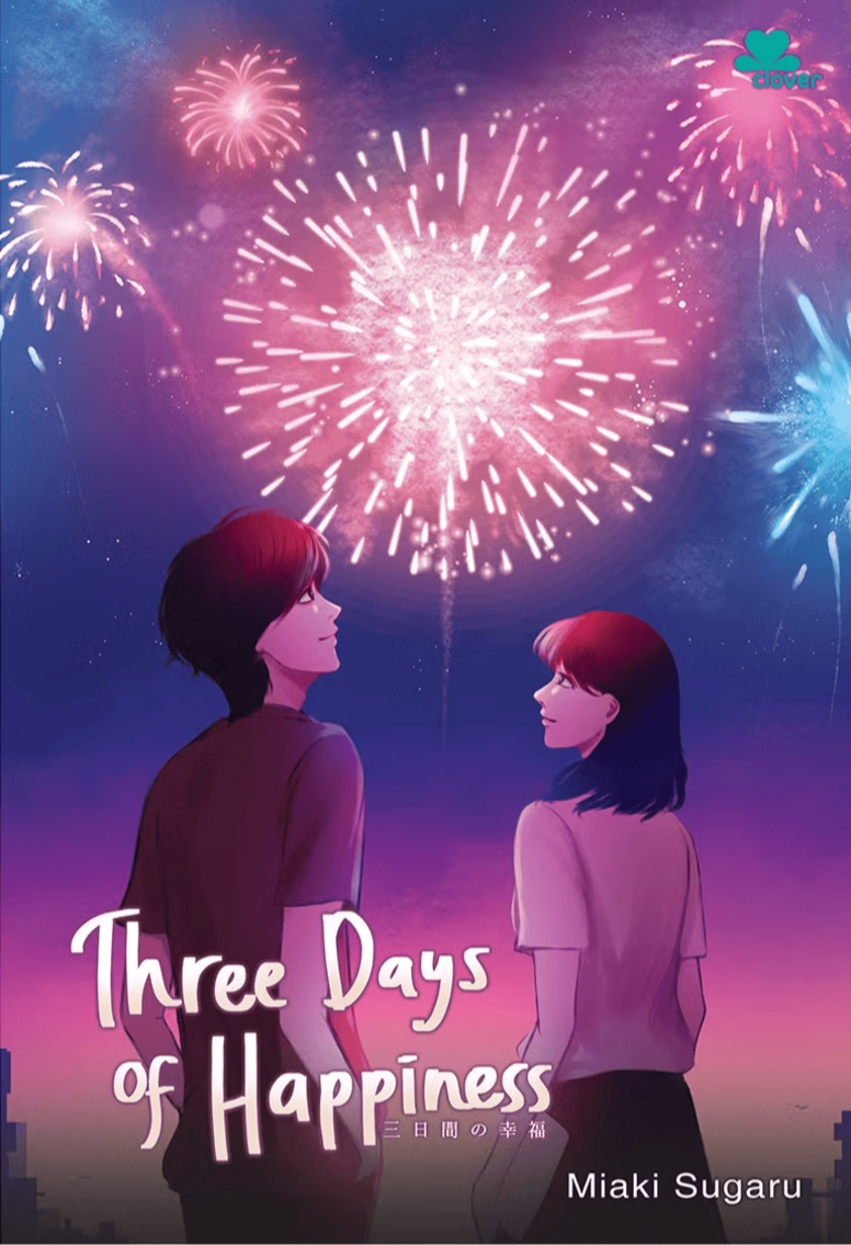 Three Days of Happiness