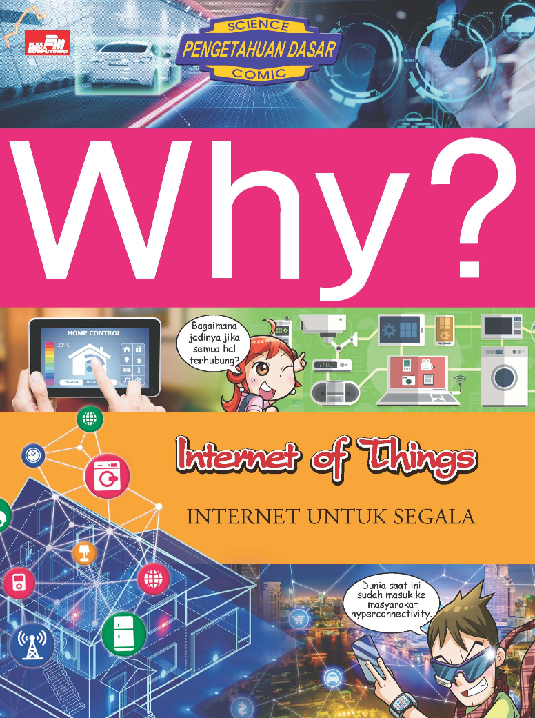 Why? Internet of Things