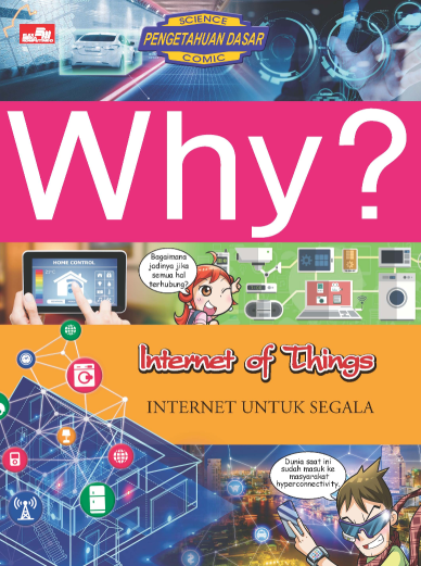 Why? Internet of Things