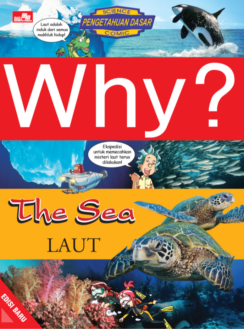 Why? The Sea - Laut (Edisi Baru)