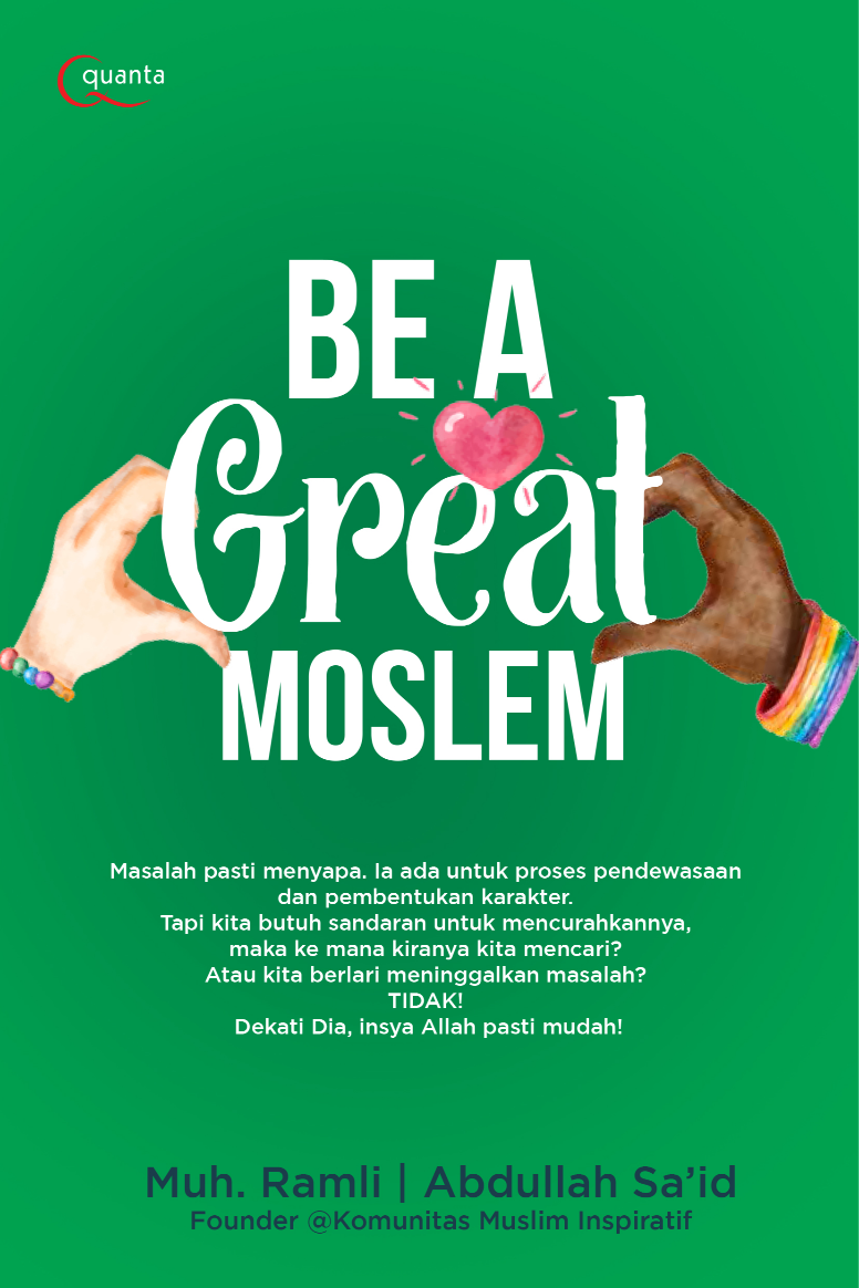Be a Great Moslem