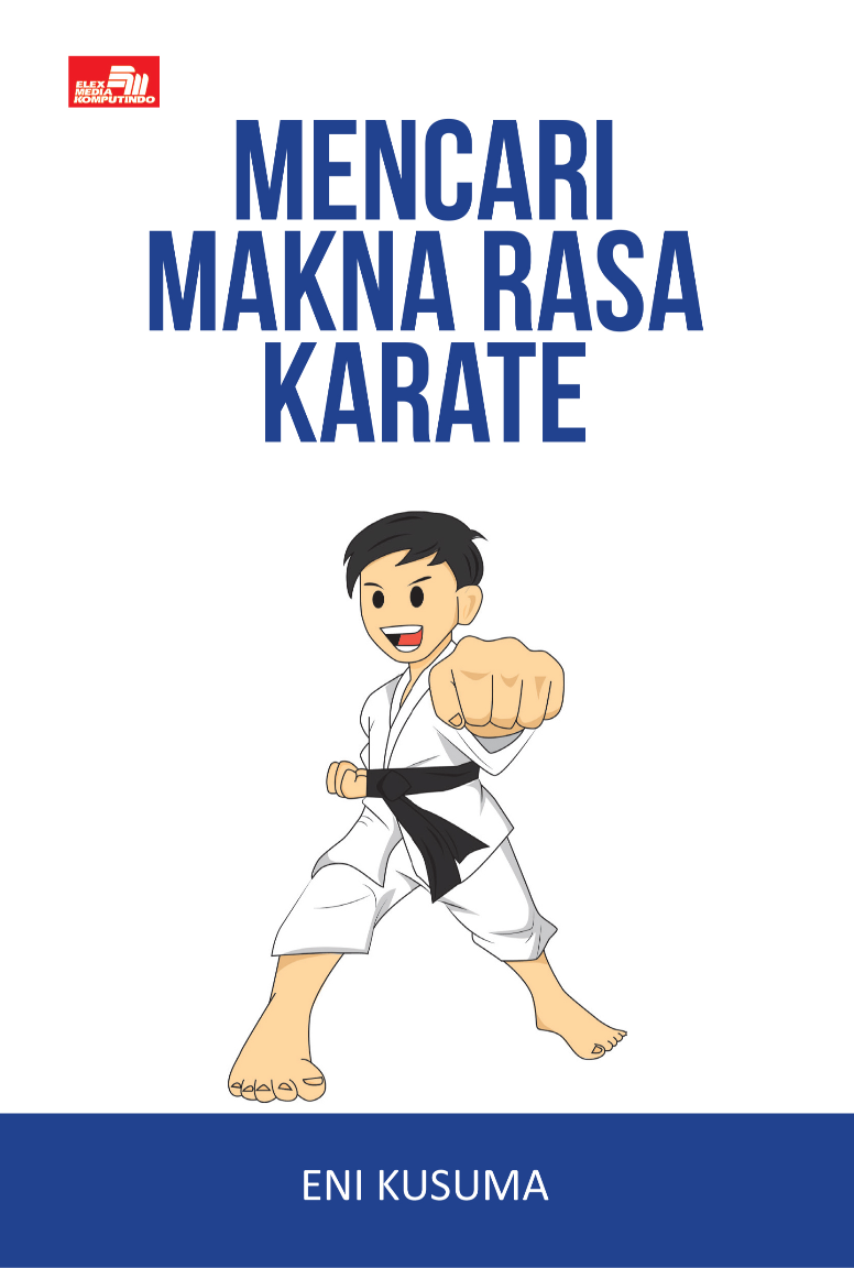 Ebook turunan: Mencari Makna Rasa Karate