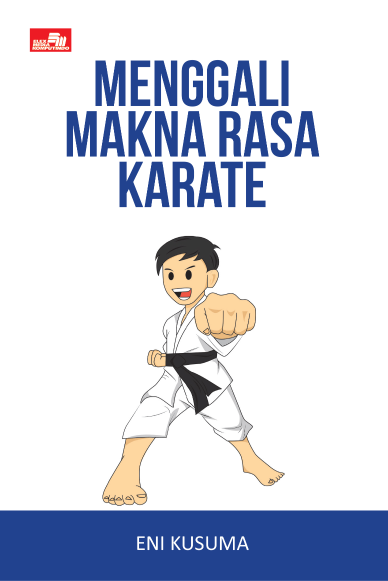 Ebook turunan: Menggali Makna Rasa Karate