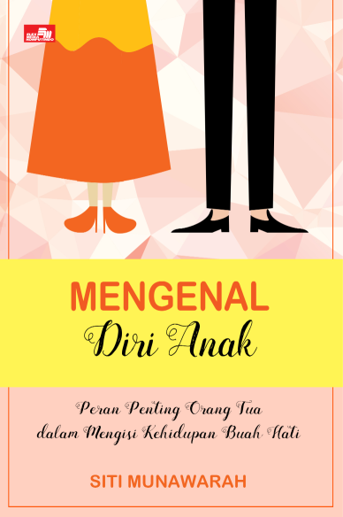 Ebook turunan: Mengenal Diri Anak