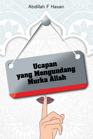 Ebook turunan: Ucapan yang Mengundang Murka Allah