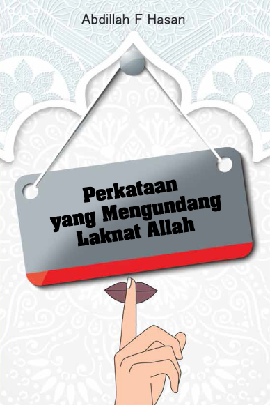 Ebook turunan: Perkataan yang Mengundang Laknat Allah